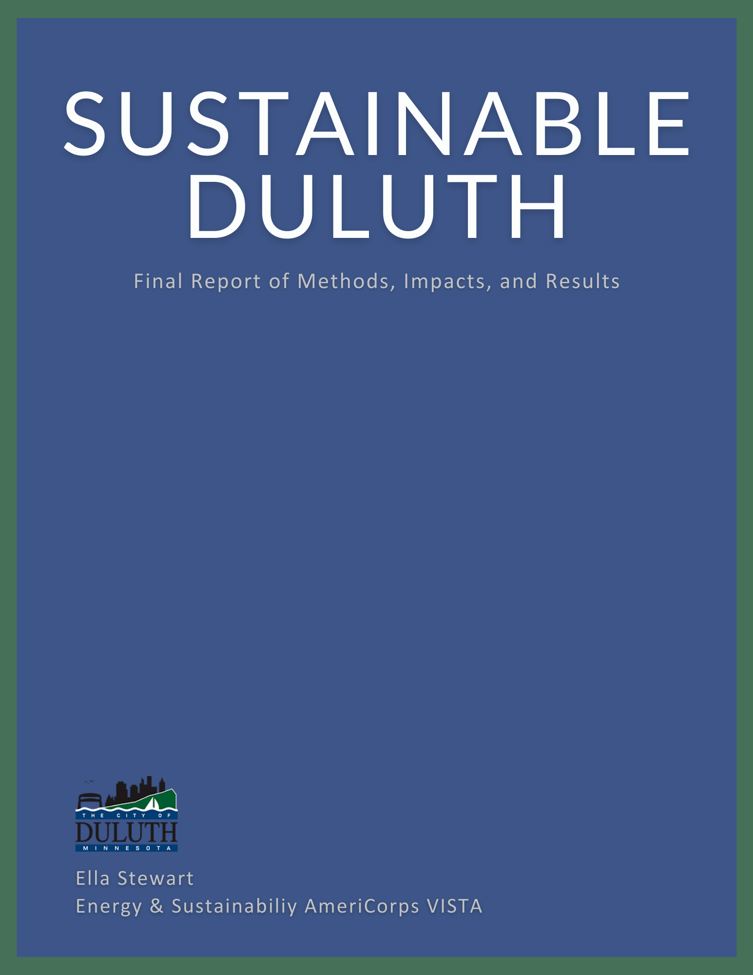 Sustainable Duluth Report Sustainable Duluth Report